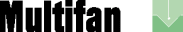 Multifan